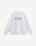 Not from the city long sleeve