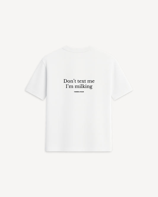 Don't Tekst Me Tee | Off white
