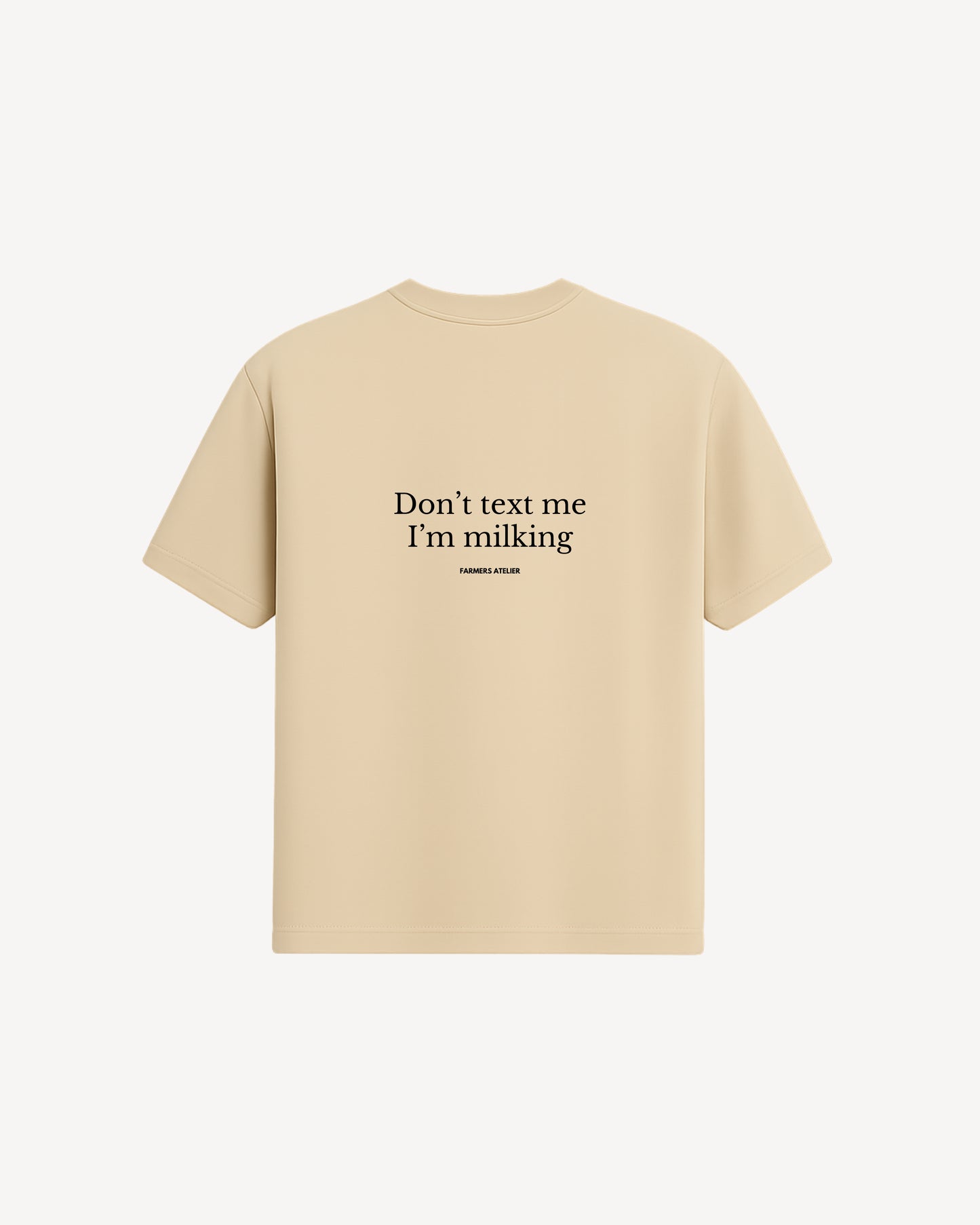 Don't Tekst Me Tee | Beige