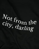 Not from the city tee