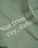 Not from the city tee